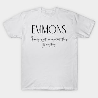 Emmons Family, Emmons Name, Emmons Middle Name T-Shirt